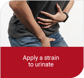 Apply a strain to urinate